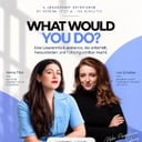 WHAT WOULD YOU DO? – A Leadership Experience